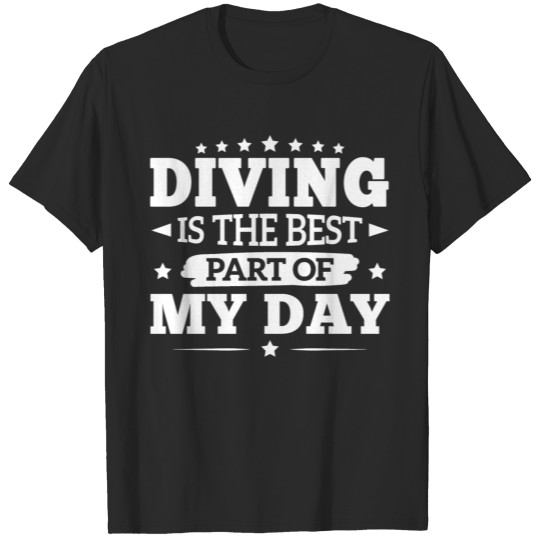 Discover Funny Cool Scuba Diving Best Part Day Saying Joke T-shirt
