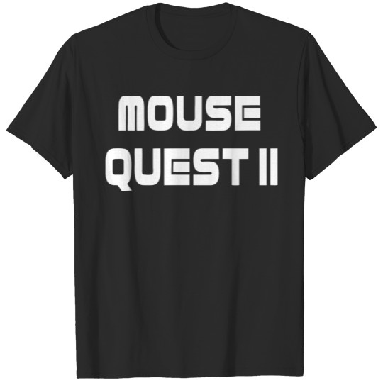Discover Mouse Quest II T-shirt