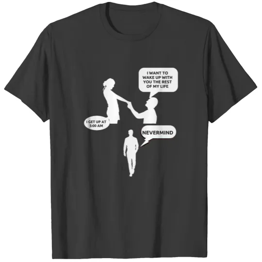 In love, nevermind T-shirt