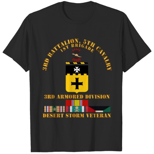 Discover Army 3rd Bn 5th Cavalry 3rd Armored Div Desert Sto T-shirt