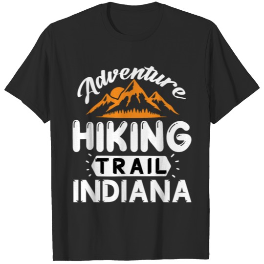 Discover Adventure Hiking Trail Indiana hiking backpacking T-shirt