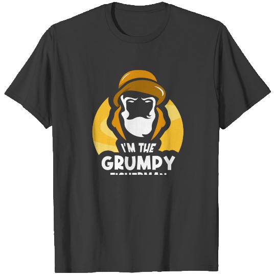 I'm The Grumpy Fisherman Fishing Fish Fisher T-shirt
