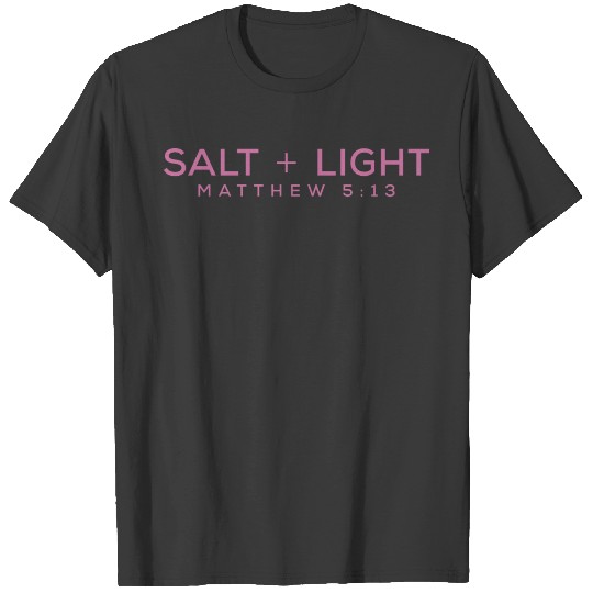 SALT + LIGHT Matthew 5:13 T-shirt