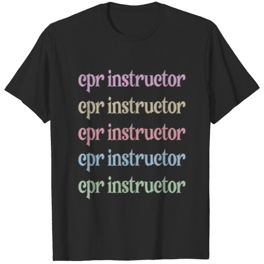 Discover Best Certified CPR Instructor Gifts First Aid EMS T-shirt