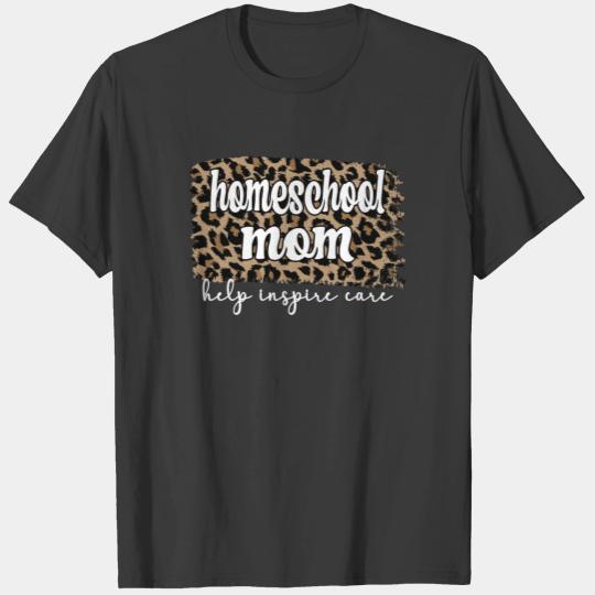 Homeschool Mom Gifts Teacher Homeschooling Mama T-shirt