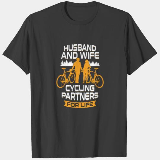 Husband And Wife Cycling Partners For Life T-shirt