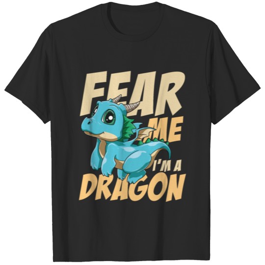 Discover Fear M I'm A Dragon for a dragons lover T-shirt