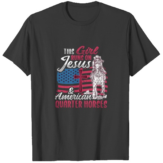 Discover American Quarter Horse Jesus Lover Girl T-shirt