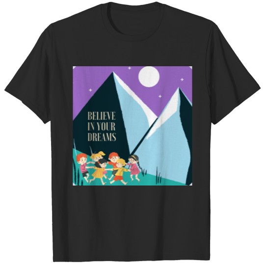 Discover believe in your dreams T-shirt