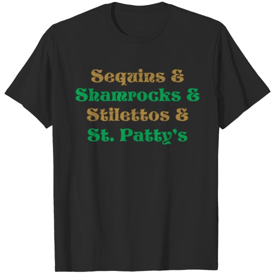 Discover Sequins Shamrocks Stilettos T-shirt