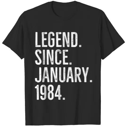 Discover Legend Since January 1984 T-shirt