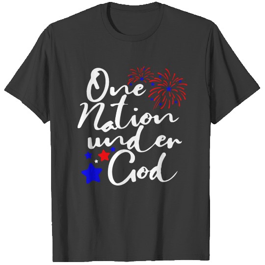 One Nation under God 4th of July T-shirt