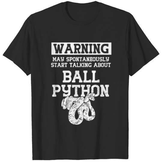 Discover spontaneously start talking about ball python T-shirt
