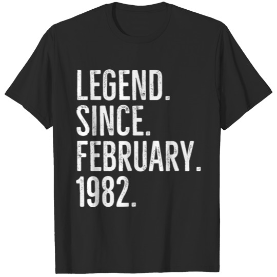 Discover Legend Since February 1982 T-shirt