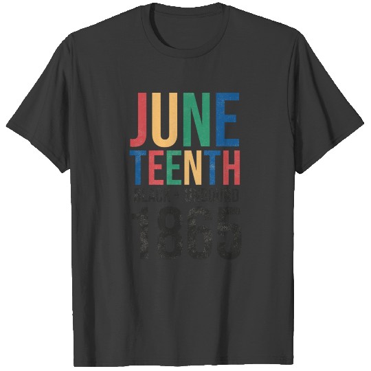 Juneteenth 1865 freedom T-shirt