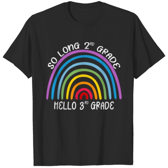 Discover Cute Rainbow So Long Second 2nd Grade Hello 3rd T-shirt