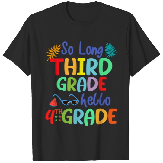 Discover So Long Third 3rd Grade Hello 4th Grade School T-shirt