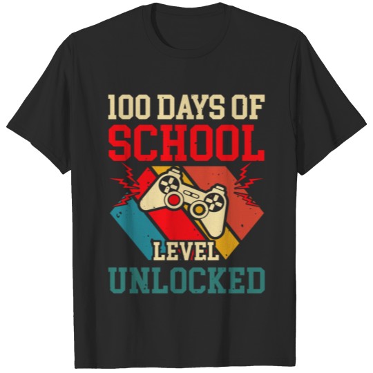 Discover Level 100 Days of School Unlocked T-shirt