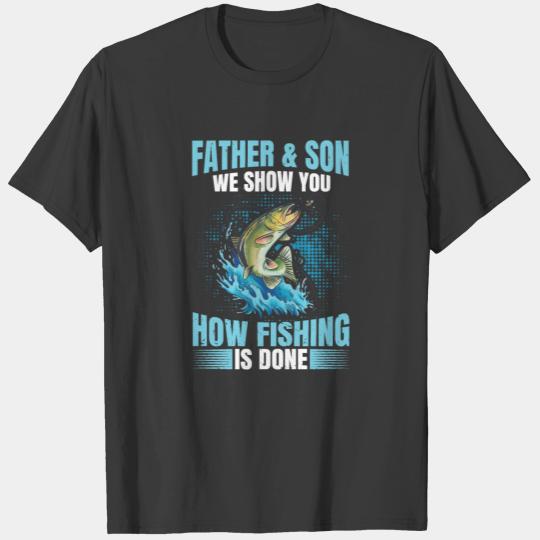 Fathers Day Dad & Son Fishing Design for a Fishing T-shirt