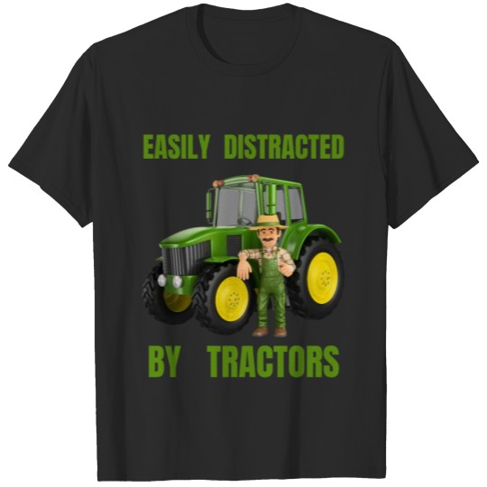 Discover Farmer gifts Idea : EASILY DISTRACTED BY TRACTORS T-shirt