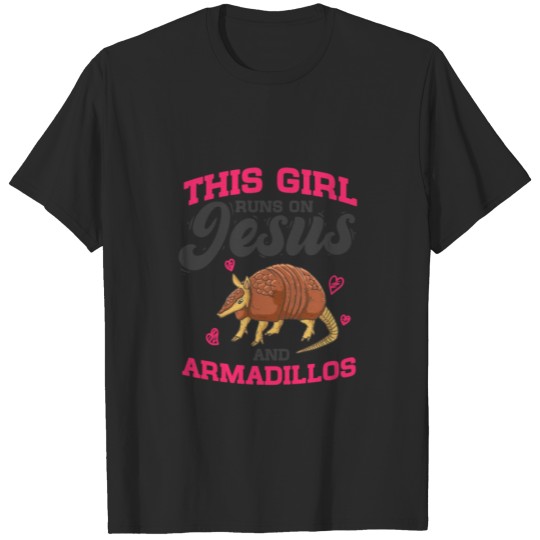 Discover Armadillo This Girl Runs On Jesus And Armadillos T-shirt