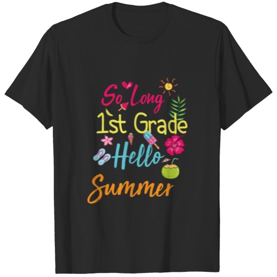 Discover Kids So Long 1st Grade Hello Summer Vacay Last Day T-shirt