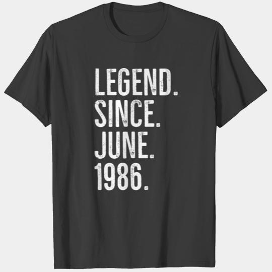 Legend Since June 1986 T-shirt