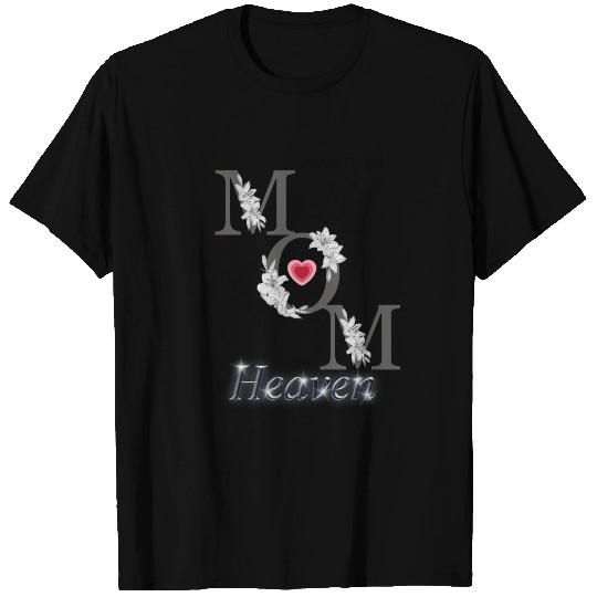 Mom in Heaven T-shirt