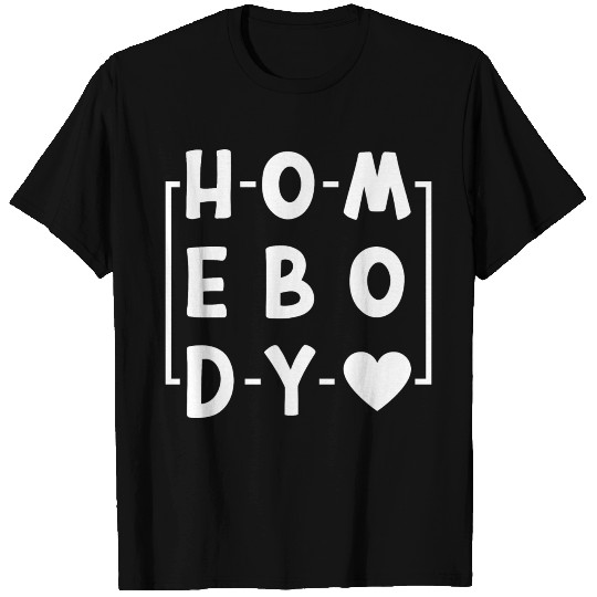 Homebody T-shirt