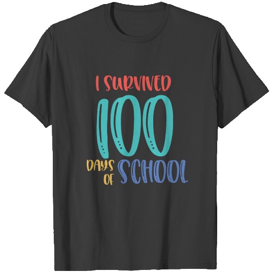 I survived 100 days of school T-shirt