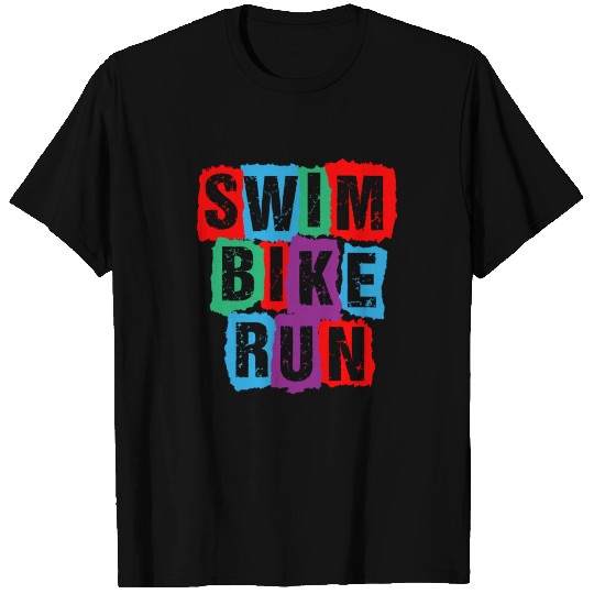 Swim Bike Run Triathlete T-shirt