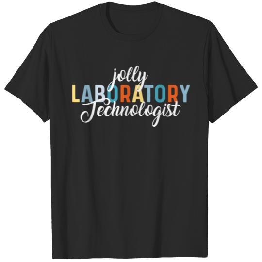 Discover Jolly Laboratory Technologist Cheerful Lab Technic T-shirt
