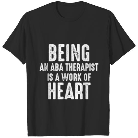 Discover ABA Therapist Heart Behavior Analyst Autism T-shirt