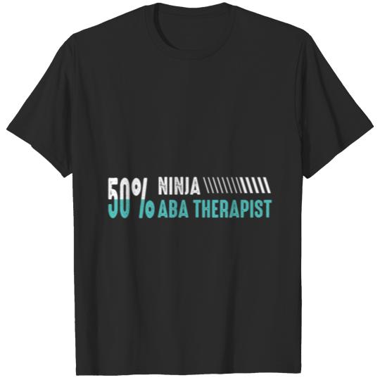 Discover ABA Therapist Ninja Behavior Analyst Autism T-shirt