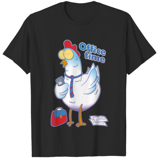 Discover chicken office time T-shirt