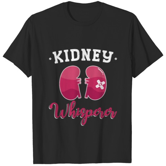 Discover Kidney Whisperer Dialysis Nurse Nephrology Tech T-shirt