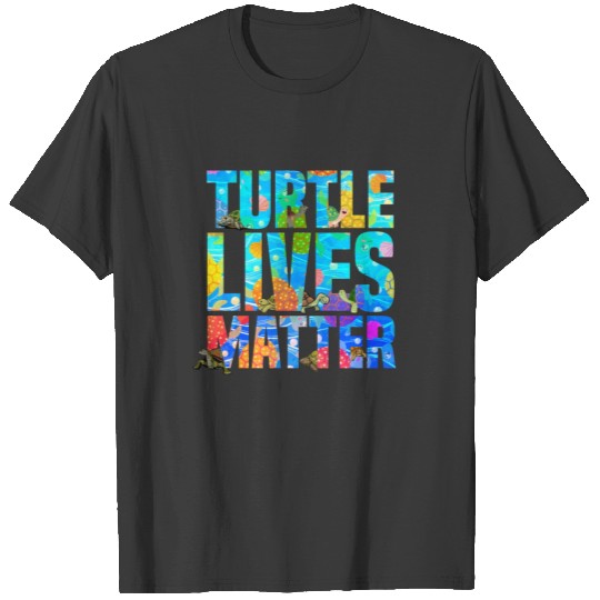 Turtles Lives Matter Marine Life T-shirt