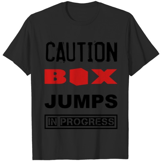 Discover Box Jumps Caution WOD Funny Inspiration T-shirt