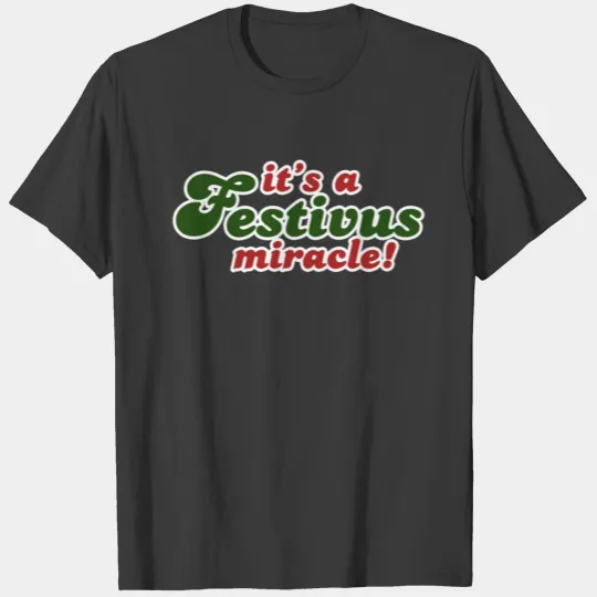 Festivus Miracle T-shirt