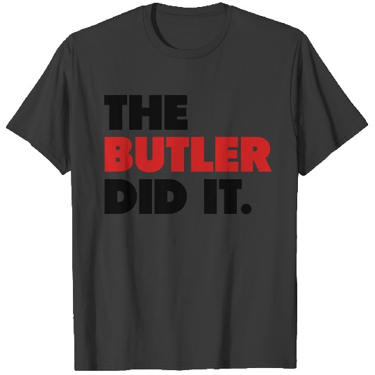 The Butler Did It Jimmy Butler Shirt T-shirt
