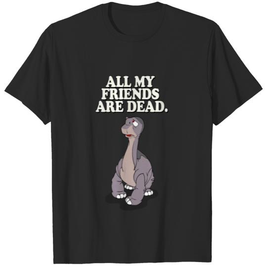 Discover All my friends are dead T-shirt