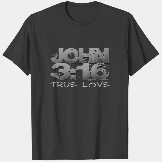 John 3:16 T-shirt