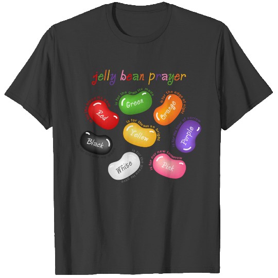 Jelly Bean Prayer T-shirt
