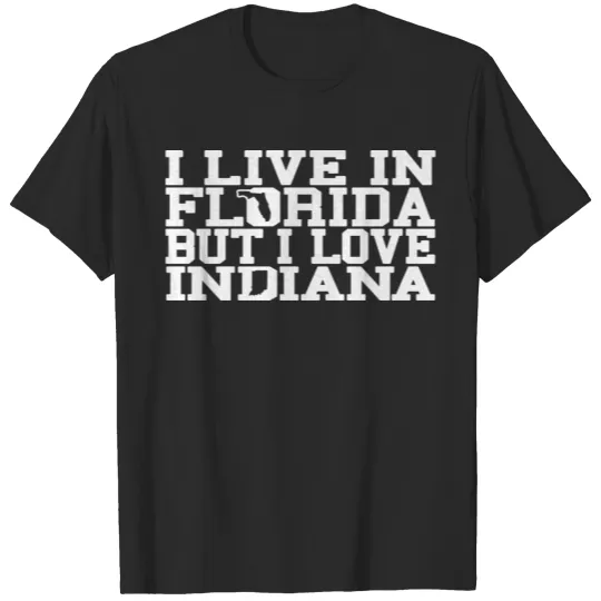 Discover Florida Indiana Love T-Shirt Tee Top Shirt T-shirt