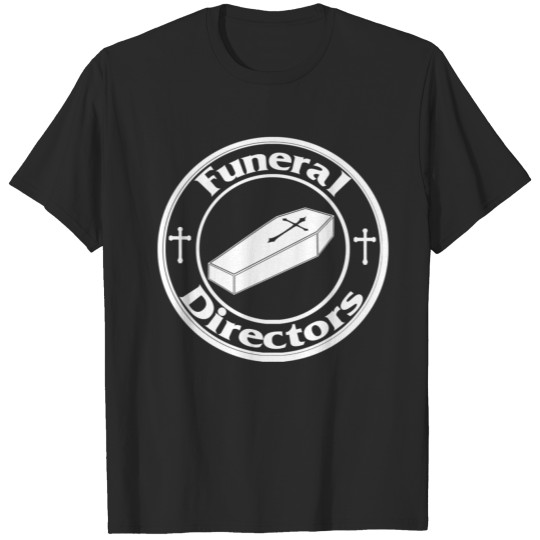 Discover Funeral Director funeral director T-shirt