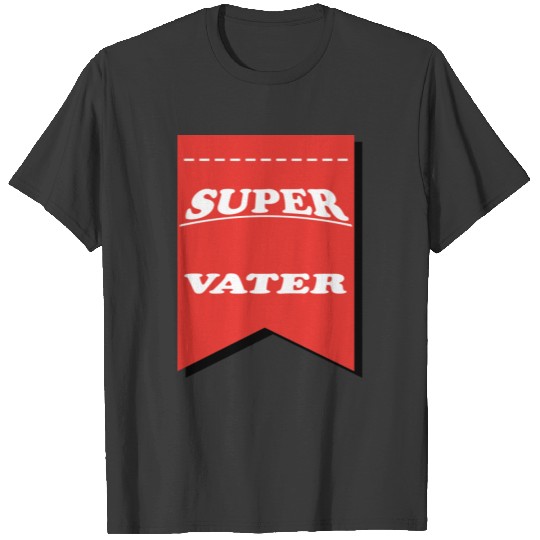 MOM / DAD / MOMMY / MAMAN / PAPA / GRANDPA / GRAN T-shirt