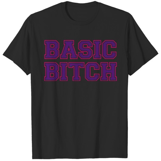 Discover BASIC BITCH T-shirt