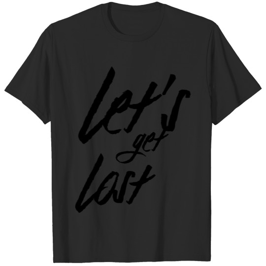 Discover Let's get lost T-shirt
