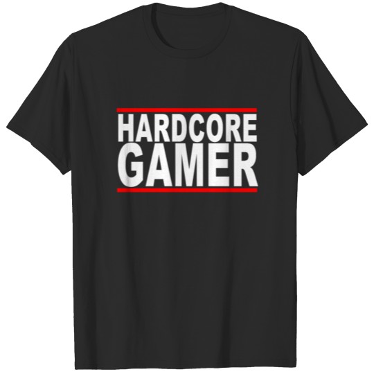 Discover hardcore_gamer_ T-shirt