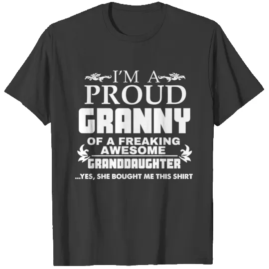 I AM PROUD GRANNY T-shirt